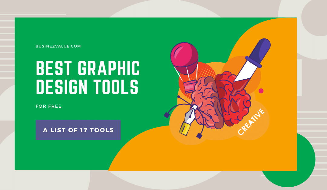 17 Best Graphic Design Tools To Use in 2021