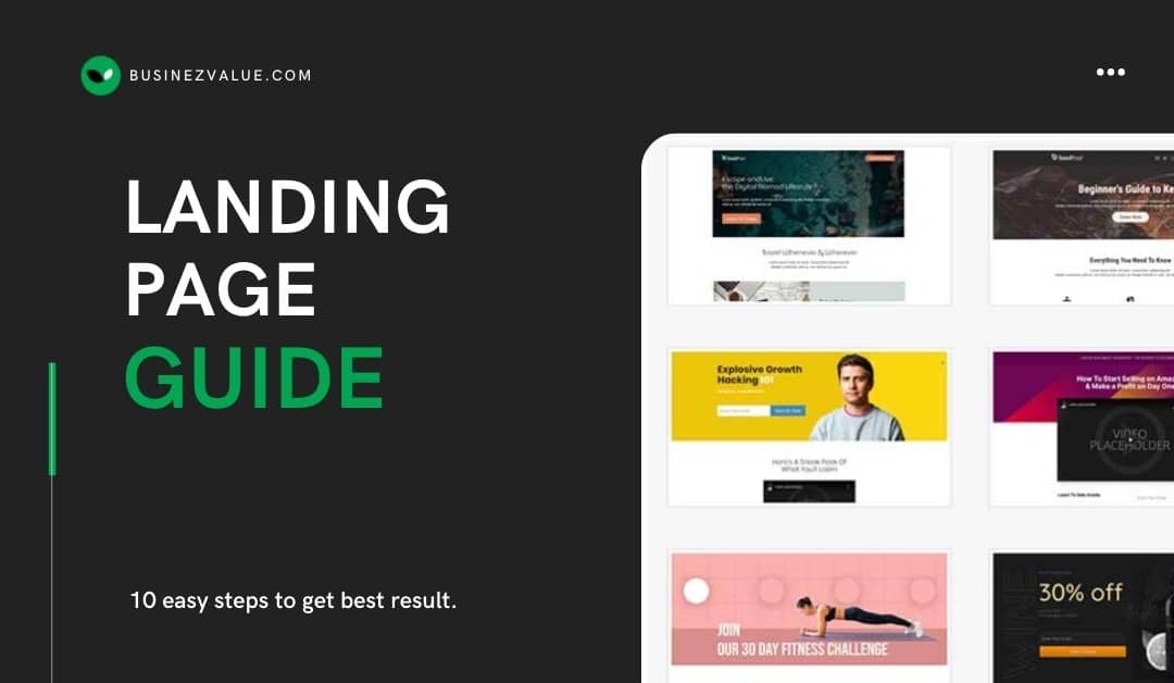 How to create high converting landing page for business from scratch ( 10 easy steps )