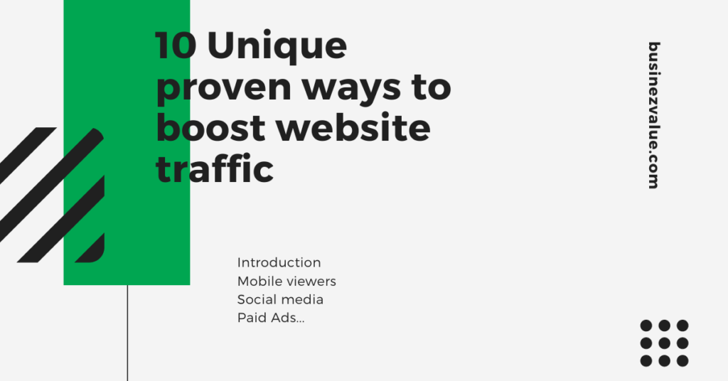 This Is How You Boost Website Traffic [ 10 ways ]