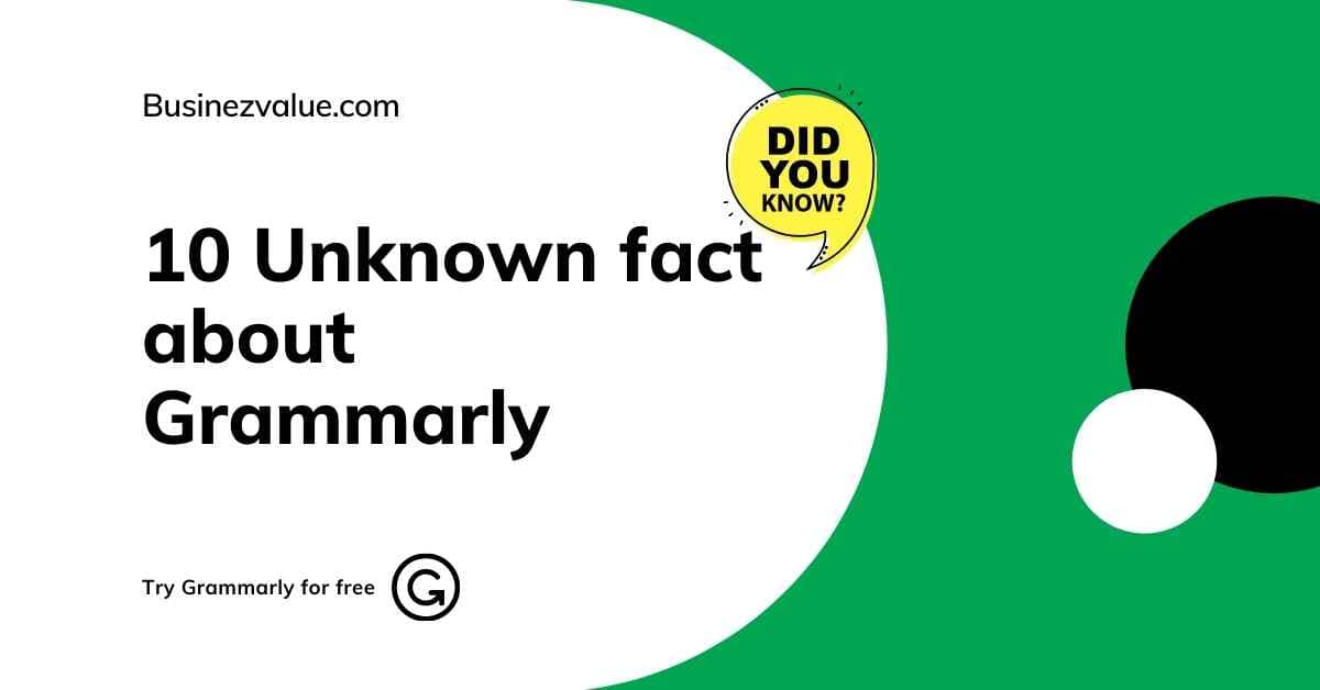 10-uknown-fact-about-grammarly